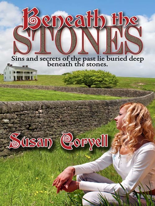 Title details for Beneath the Stones by Susan Coryell - Wait list